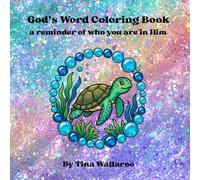 God's Word Coloring Book: a reminder of who you are in Him