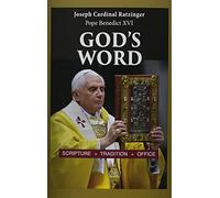 God's Word: Scripture, Tradition, Office