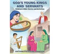 God's Young Kings and Servants