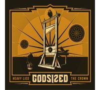 Godsized Heavy Lies the Crown (CD) Album Digipak (US IMPORT)