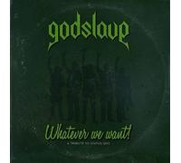 Godslave - Whatever We Want - A Tribute To Status Quo