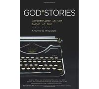 GodStories: Explorations in the Gospel of God
