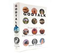 Godtalk: Travels in Spiritual America