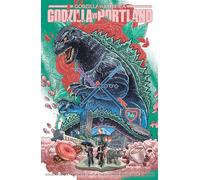 Godzilla Vs. America: Portland (HC)