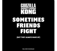 Godzilla vs. Kong: Sometimes Friends Fight
