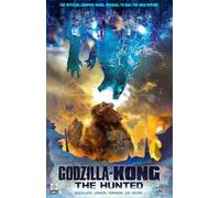 Godzilla x Kong: The Hunted