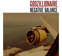 Godzillionaire - Negative Balance [VINYL]