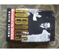 Goebbels: Mastermind of the Third Reich