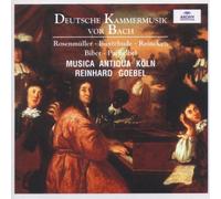 Goebel,Reinhard - Deutsche Kammermusik Vor Bach