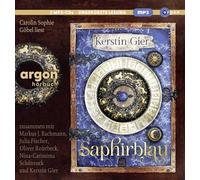 Carolin Sophie Saphirblau: Liebe geht durch alle Zeiten Der zweite Band (CD)
