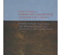Goecke/Vox Resonat/Mentzel - TITELOUZE:HYMNES DE L'EGLISE