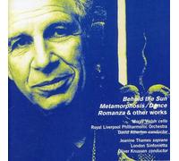 GOEHR,ALEXANDER - Romanza / Metamorphosis-Dance / Behold the Sun