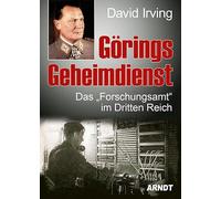 Görings Geheimdienst: Das "Forschungsamt" im Dritten Reich