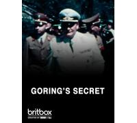 Goering's Secret - The Story of Hitler's Marshall