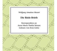 Görtz,Sven - W.a.Mozart: die Bäsle-Briefe