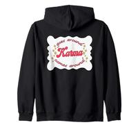 Goes Around Karma Comes Around Retro Aesthetic Zip Hoodie