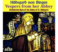 Benedict Nuns – Hildegard Von Bingen: Vespers From Her Abbey – CD – New – Alto