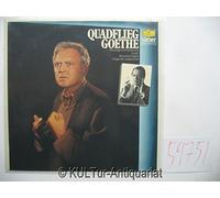 Goethe Johann Wolfgang und Will Quadflieg - Monologe und Szenen aus Faust 1 / Römische Elegien / Trilogie der Leidenschaft [Vinyl-LP].