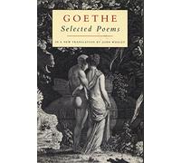 Goethe: Selected Poems (European Poetry Classics)