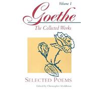 Goethe - the Collected Works V 1 - Selected Poems (Paper) (Goethe's Collected Works)