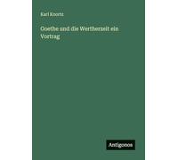 Goethe und die Wertherzeit ein Vortrag