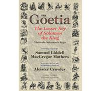 Goetia : The Lesser Key of Solomon the King