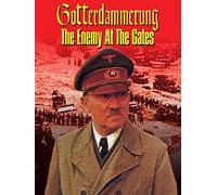 Goettedaemmerung: The Enemy At The Gates