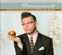 GÖTZ & WDR BIG BAND KÖLN ALSMANN - WINTERWUNDERWELT CD NEW