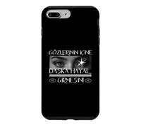 Gözlerinin Icine Baska Hayal Girmesin! Türk Love Saying Case for iPhone 7 Plus/8 Plus