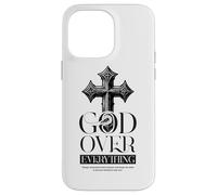 Gof Over Everything Religious Christian Cross Faith Jesus Case for iPhone 14 Pro Max