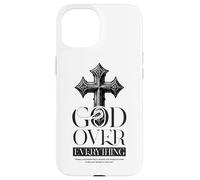 Gof Over Everything Religious Christian Cross Faith Jesus Case for iPhone 15