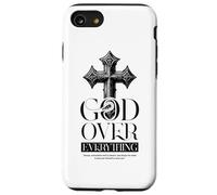 Gof Over Everything Religious Christian Cross Faith Jesus Case for iPhone SE (2020) / 7/8