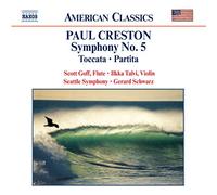 Goff:Talvi:Seattle So - CRESTON: Symphony No. 5 / Toccata / Partita