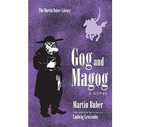 Gog and Magog: A Novel (Martin Buber Library)