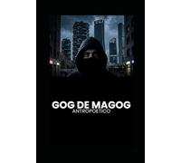 Gog de Magog: Un tueur en série. Un commissaire. Dix ans de ténèbres.