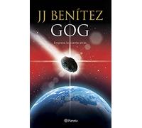 Gog: Empieza la cuenta atrás (Biblioteca J. J. Benítez)