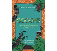 Goggas: A collection of captivating creepy crawlies