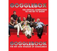 Gogglebook: The Wit and Wisdom of Gogglebox