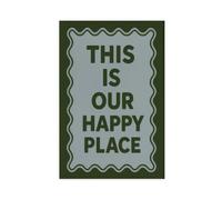 GOIAEGAG This Is Our Happy Place - Retro Green Blue Quote Canvas Poster Wall Art Decor Print Picture Paintings for Living Room Bedroom Decoration 12x18inch(30x45cm)