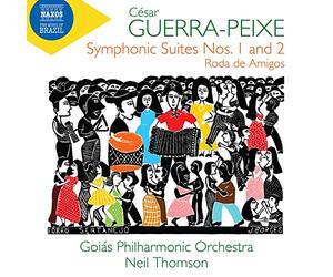 Goias Po/Thomson - César Guerra-Peixe: Symphonic Suites Nos. 1 and 2; Roda de Amigos