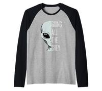 Going All The Grey Funny Alien's Sci-Fi Pun Raglan Baseball Tee