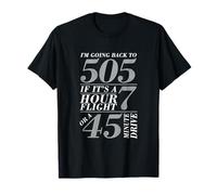 Going Back To 505 A Seven Hour Flight Or A Forty-Five Minute T-Shirt