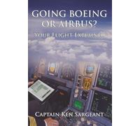 Going Boeing Airbus?: Your Flight Explained
