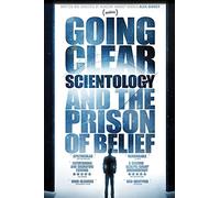 Going Clear: Scientology And The Prison Of Belief