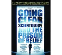 GOING CLEAR: SCIENTOLOGY & THE PRISON OF BELIEF