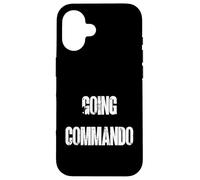Going Commando Military Slang Tactical Text Design Case for iPhone 16