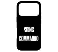 Going Commando Military Slang Tactical Text Design Case for iPhone 17 Pro