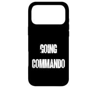 Going Commando Military Slang Tactical Text Design Case for iPhone 17 Pro Max