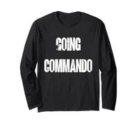 Going Commando Military Slang Tactical Text Design Long Sleeve T-Shirt