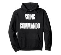 Going Commando Military Slang Tactical Text Design Pullover Hoodie